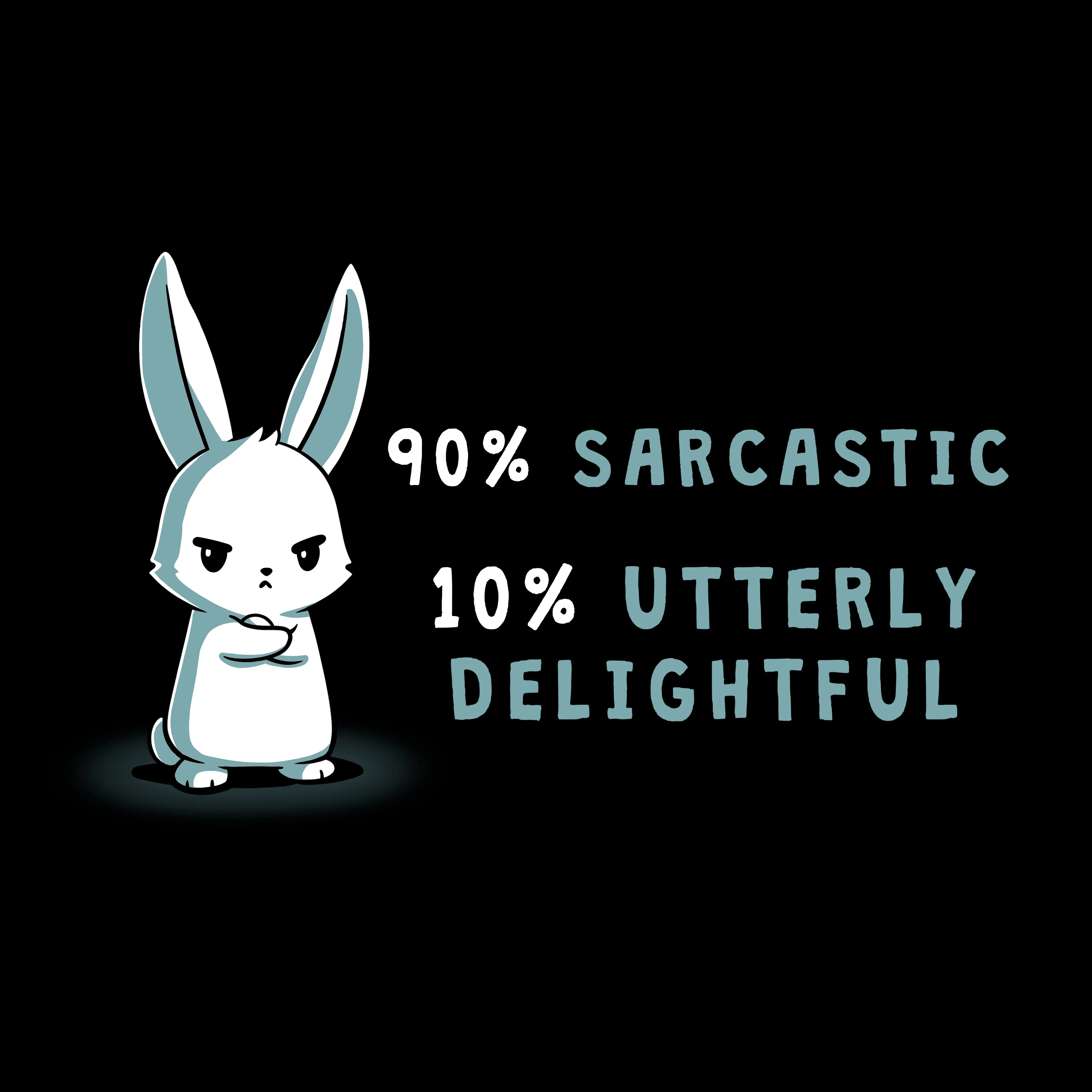 90% Sarcastic