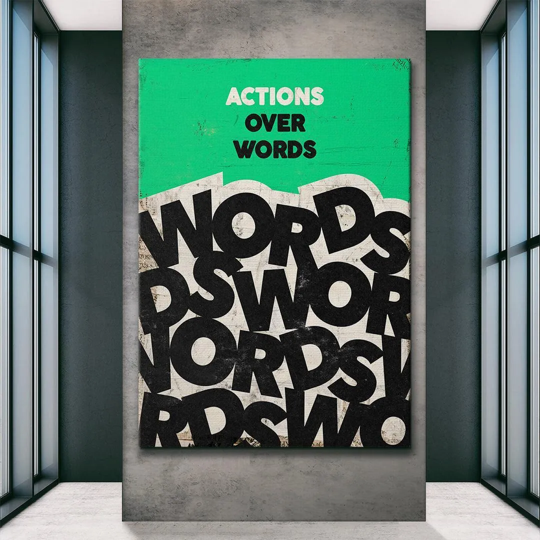 Actions Over Words