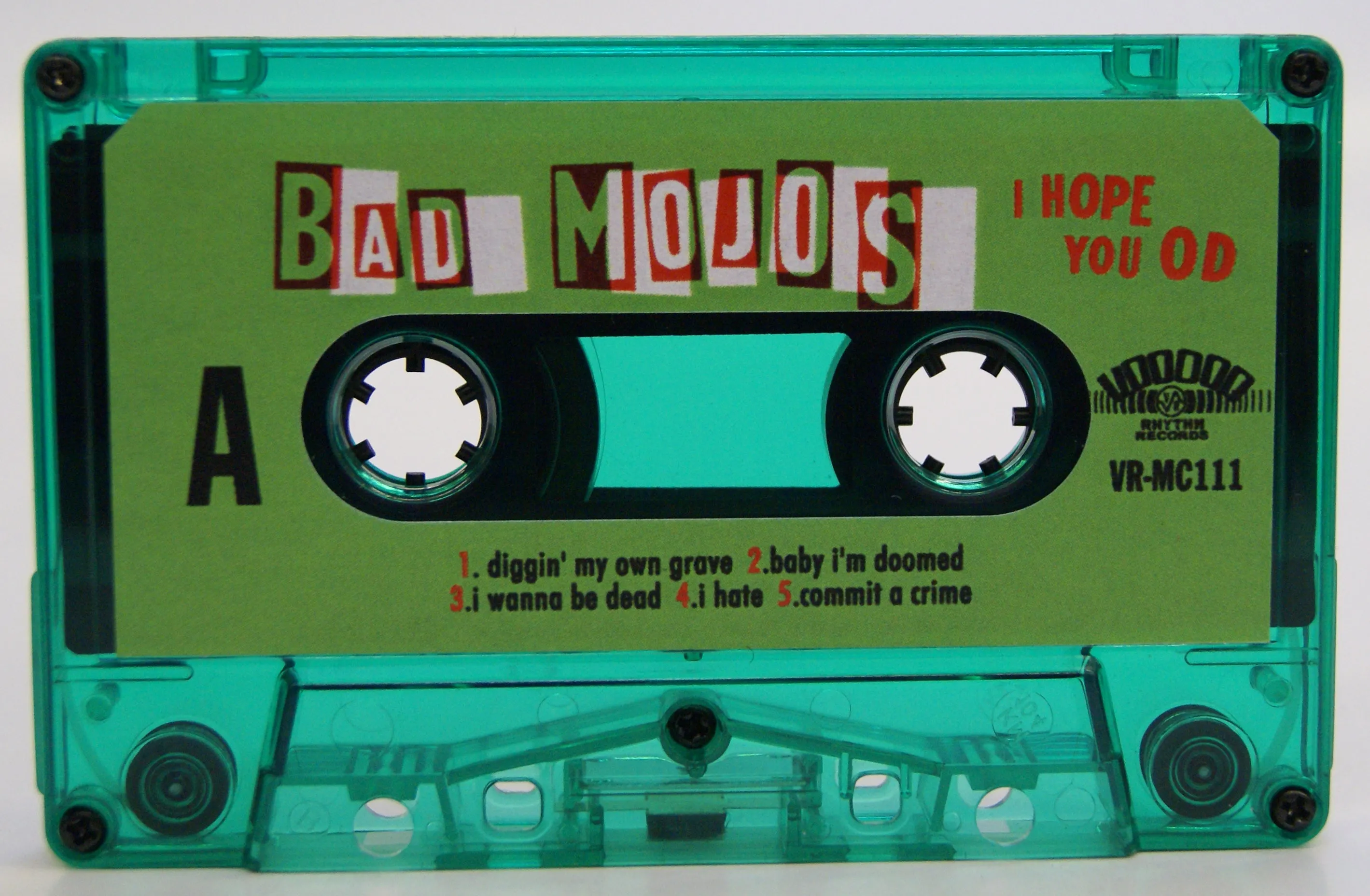 Bad Mojos - i hope you OD (VRCD111/VR12111)