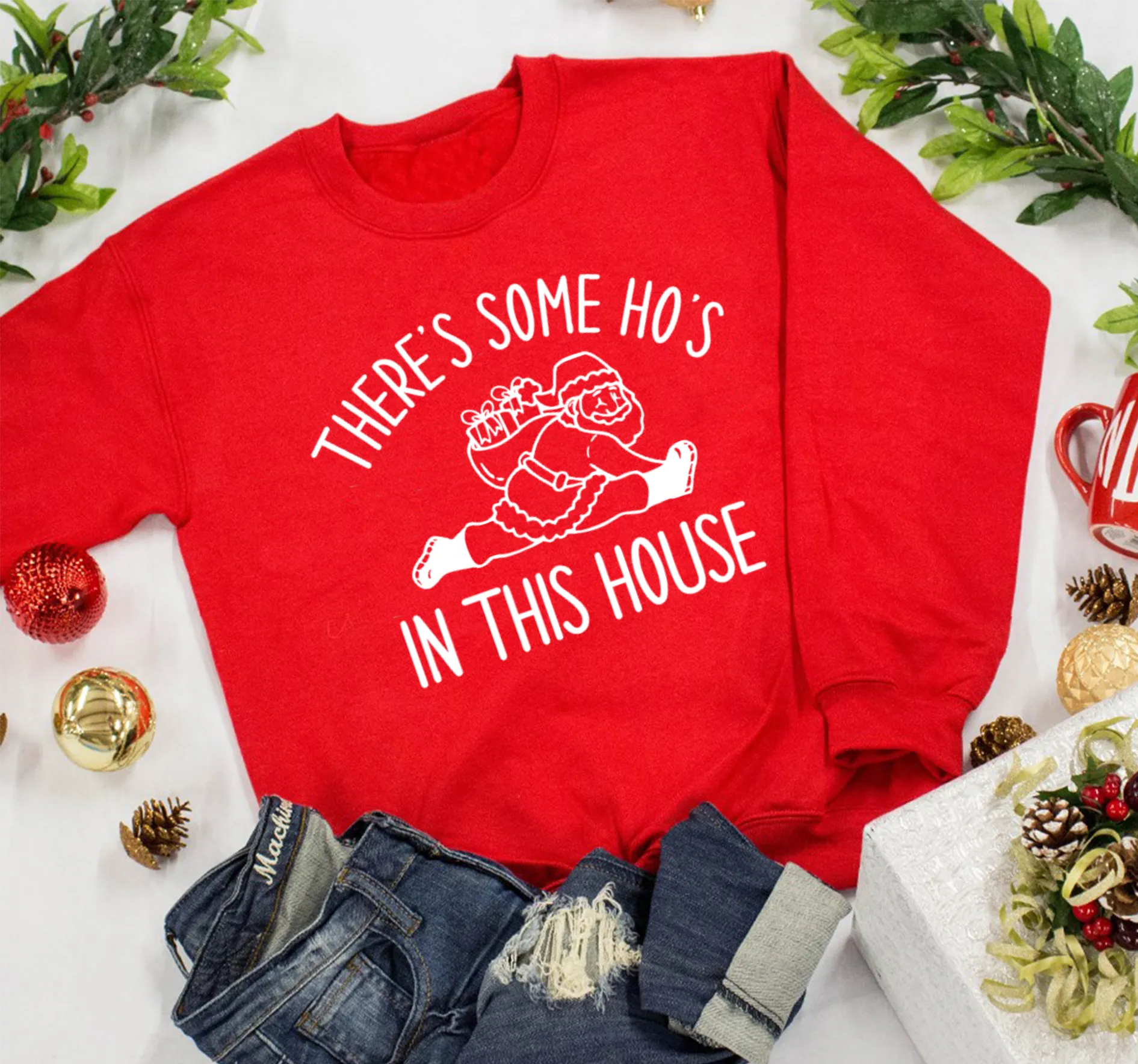 Christmas Sweatshirt/ There's Some Ho's In This House Funny Sweatshirt / Comfort Colors, Gildan, or Bella