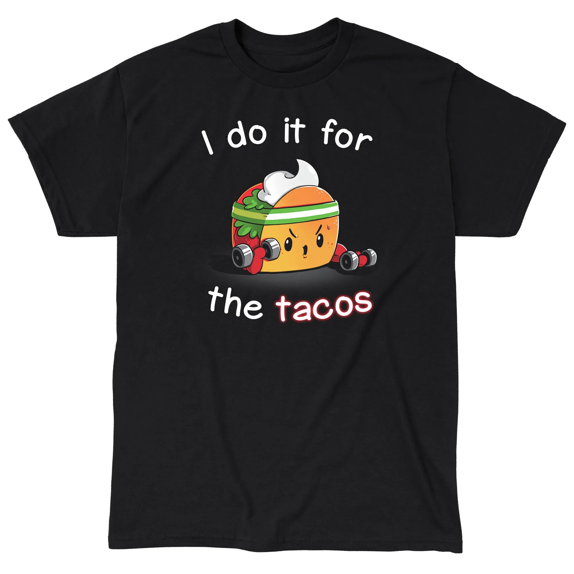 For the Tacos