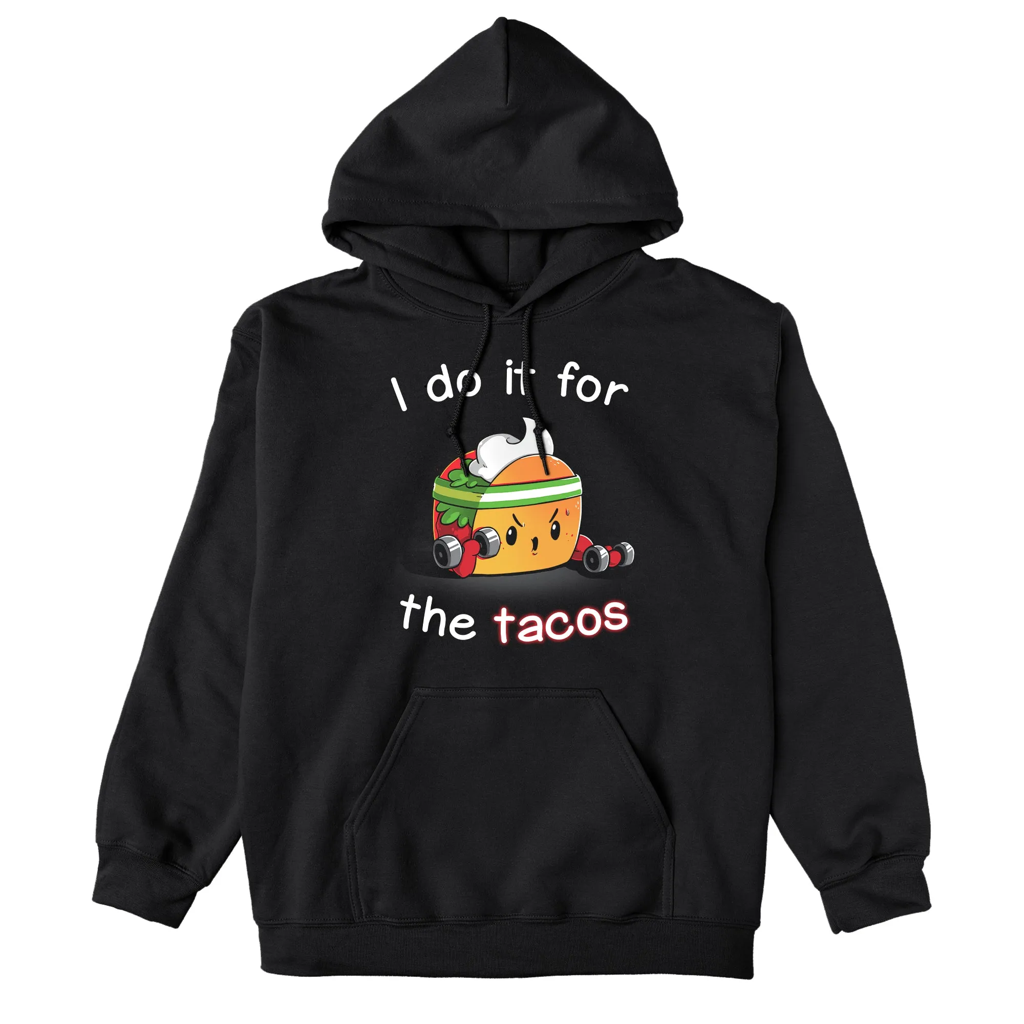 For the Tacos