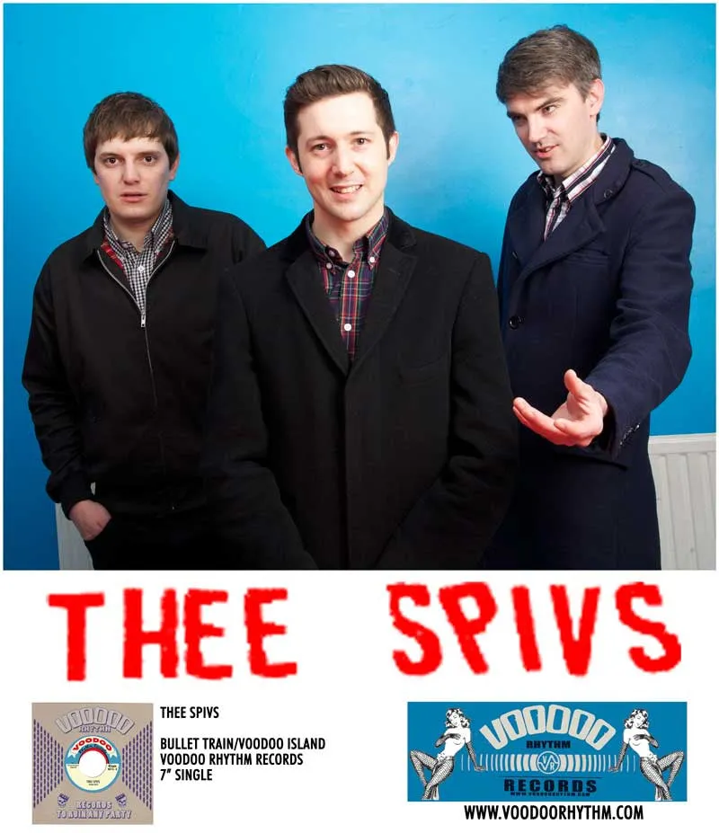 THEE SPIVS -  7" - BULLET TRAIN